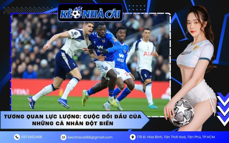 Tương quan lực lượng: Cuộc đối đầu của những cá nhân đột biến