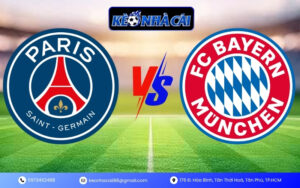 Soi Kèo Paris Saint-Germain vs Bayern Munich
